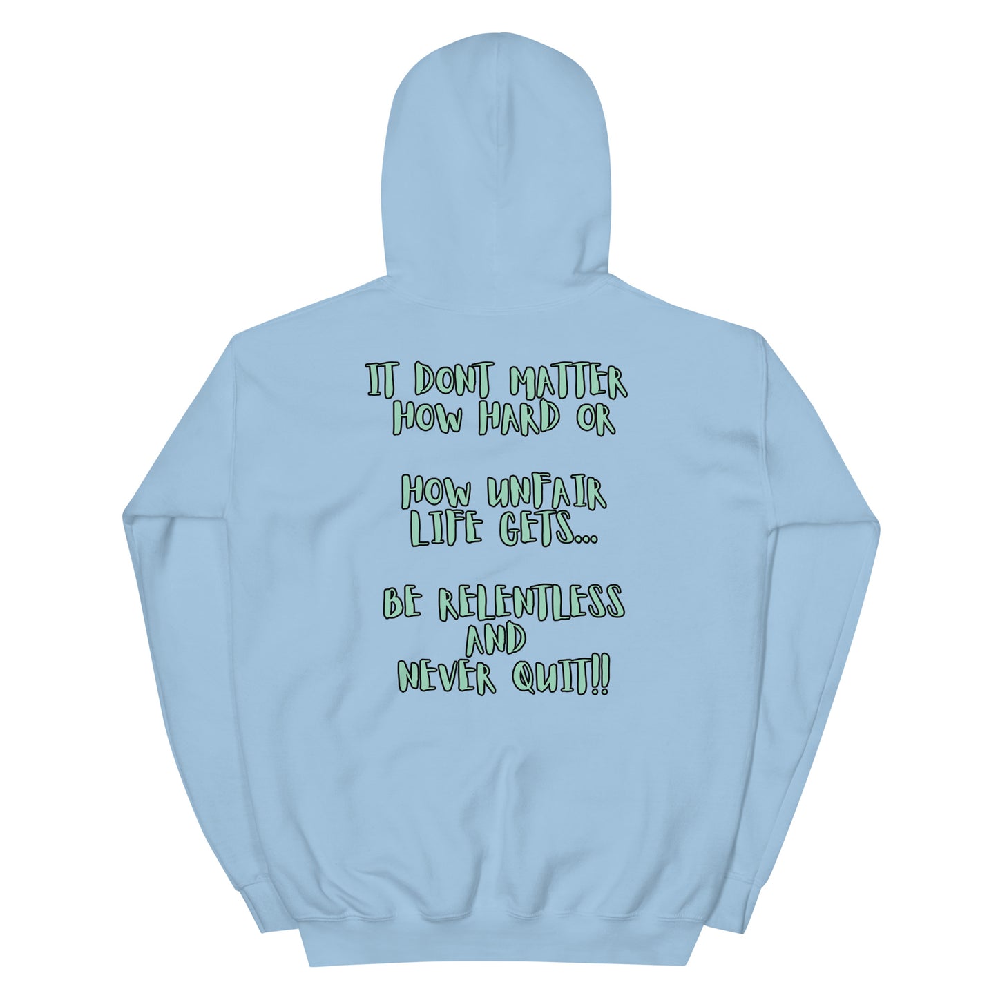 The Gritz "Never Quit" Unisex Hoodie