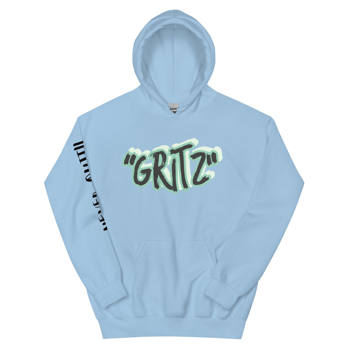 The Gritz "Never Quit" Unisex Hoodie