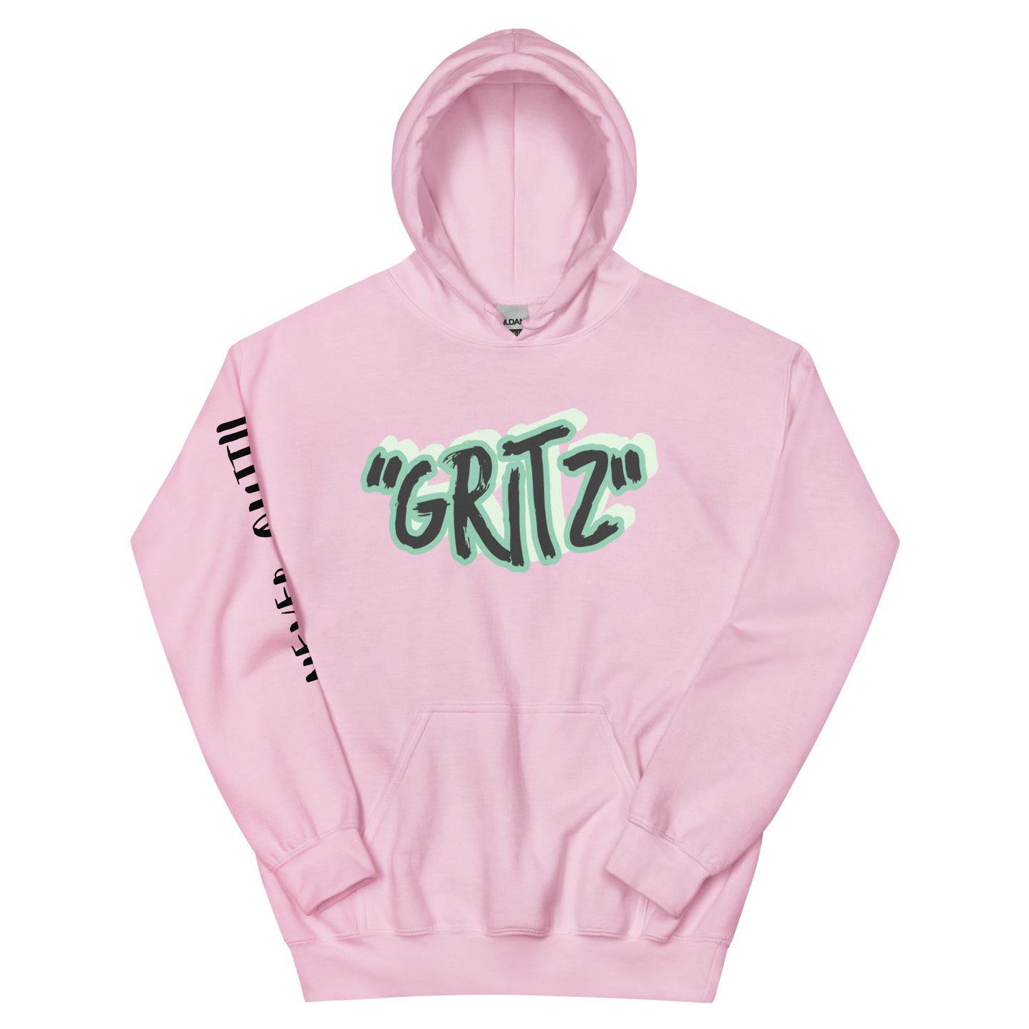 The Gritz "Never Quit" Unisex Hoodie