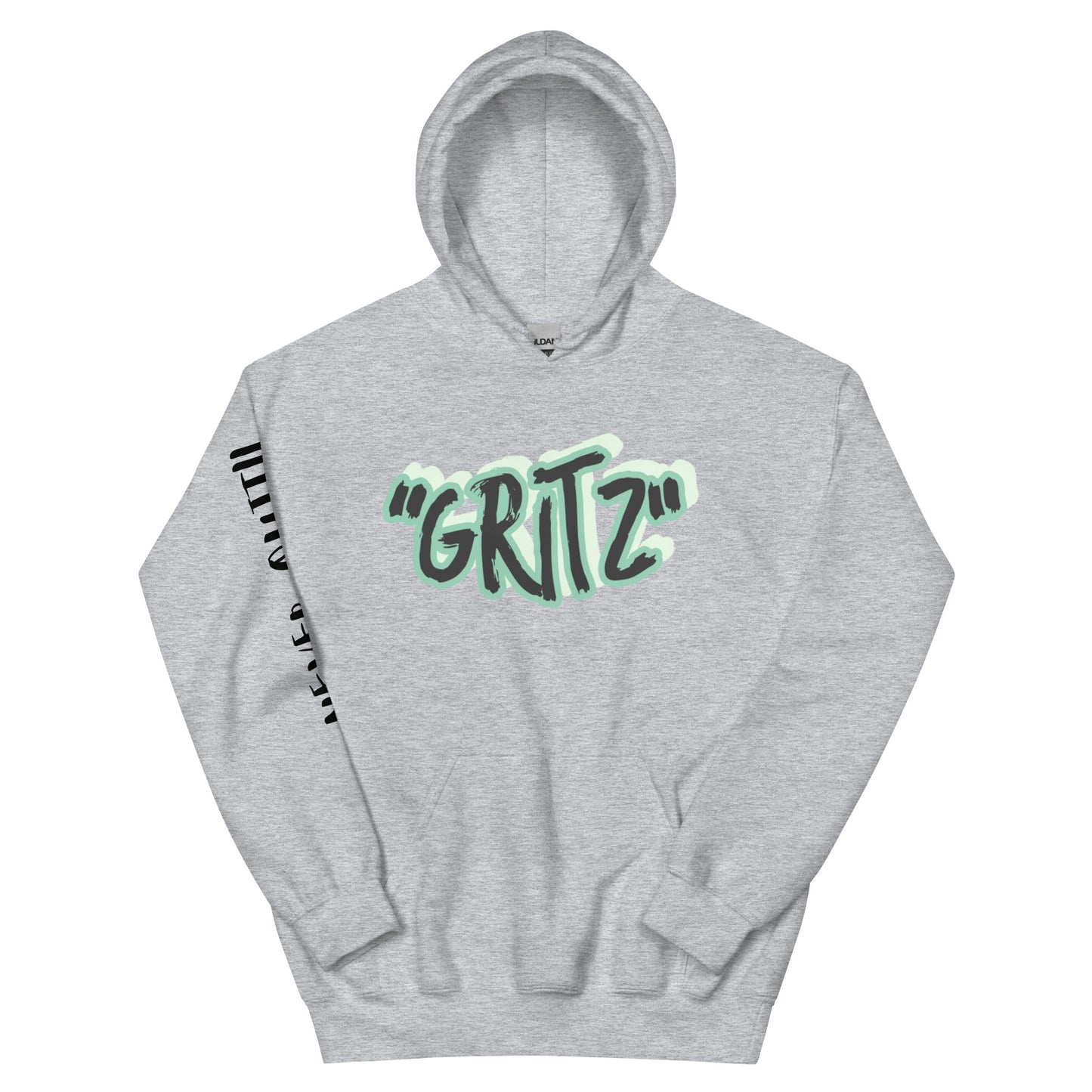 The Gritz "Never Quit" Unisex Hoodie