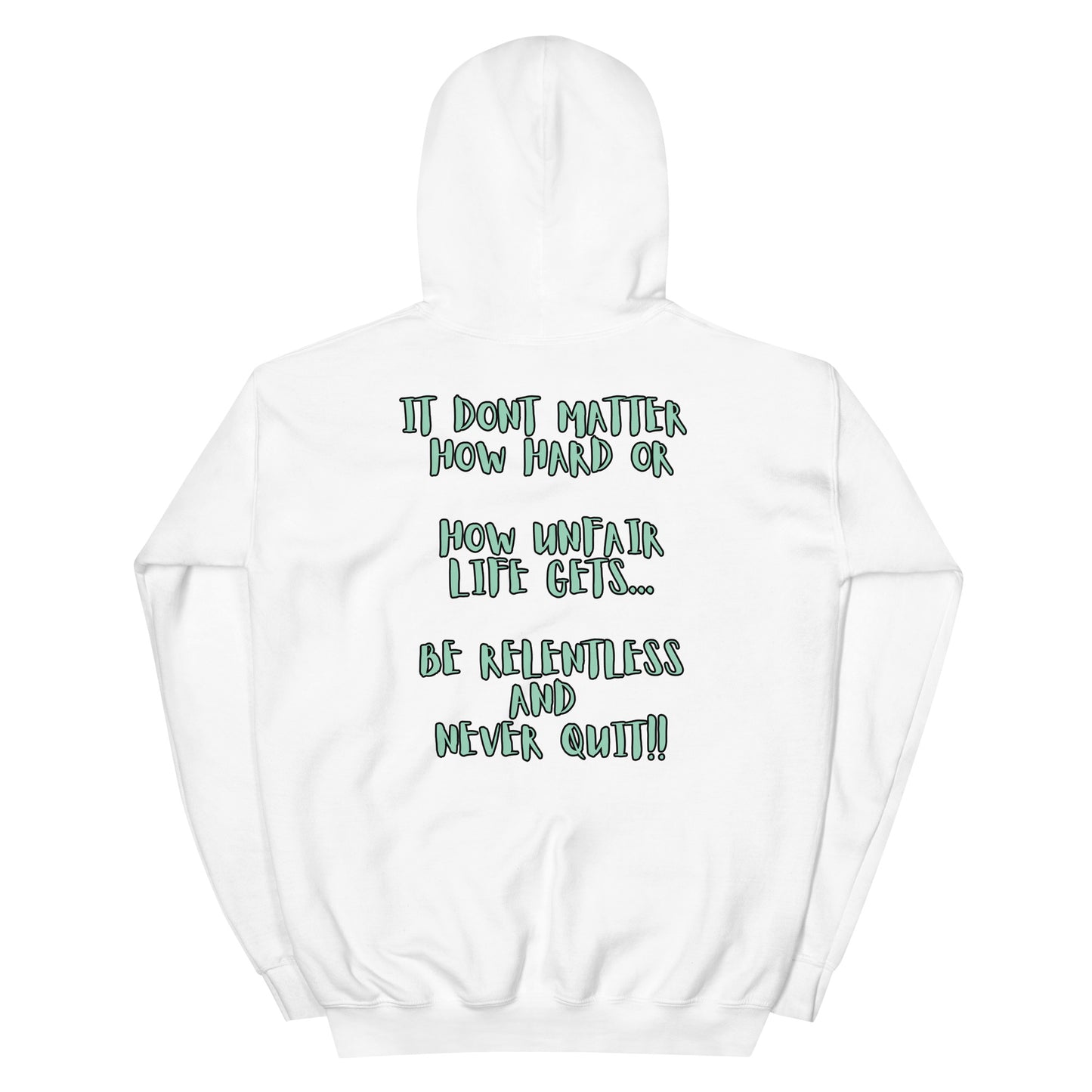 The Gritz "Never Quit" Unisex Hoodie